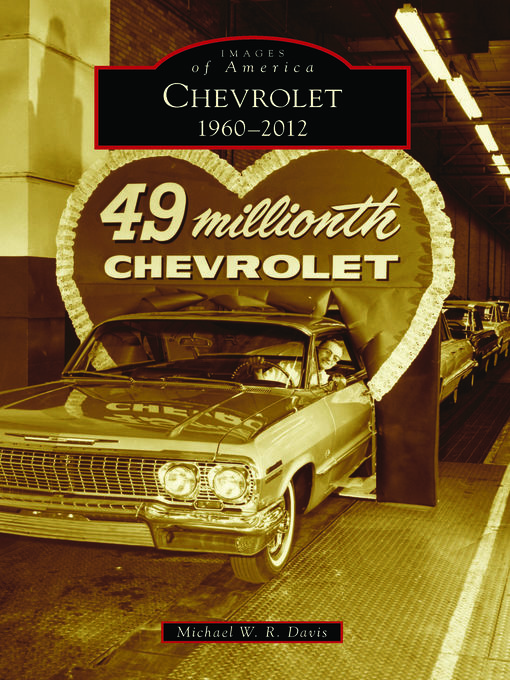 Title details for Chevrolet: 1960-2012 by Michael W. R. Davis - Available